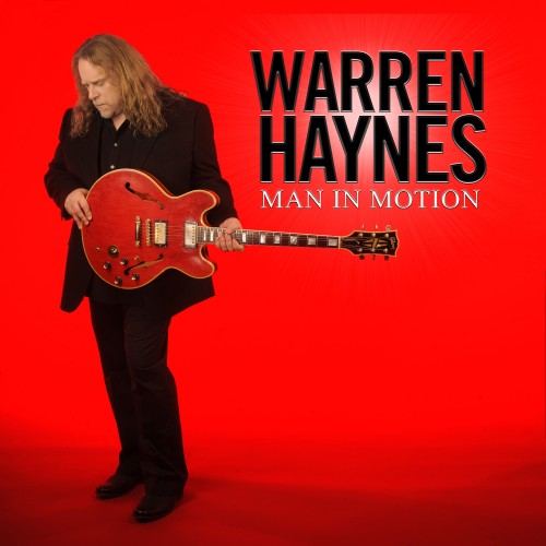 ALBUM REVIEW: WARREN HAYNES — “MAN IN MOTION”