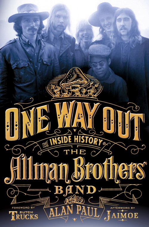 THE FINAL CHAPTER FOR THE ALLMAN BROTHERS? AN INTERVIEW WITH AUTHOR ALAN PAUL