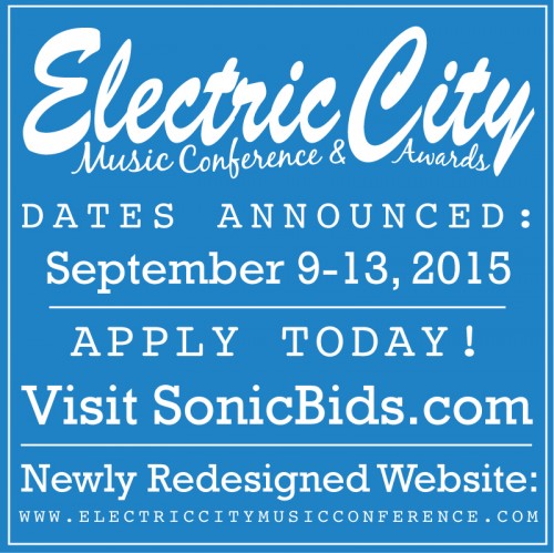 ELECTRIC CITY MUSIC CONFERENCE, STEAMTOWN MUSIC AWARDS ANNOUNCE 2015 DATES