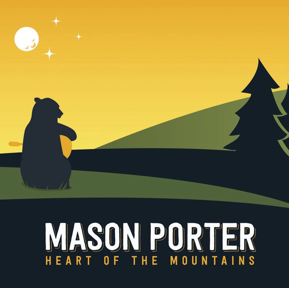 MASON PORTER ENJOYS A WEEKEND IN THE WOODS WITH ‘HEART OF THE MOUNTAINS’