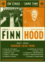 ‘PEOPLE OF SUBSTANCE’ CRAIG FINN AND PATTERSON HOOD: STORIES AND SONGS IN BROOKLYN