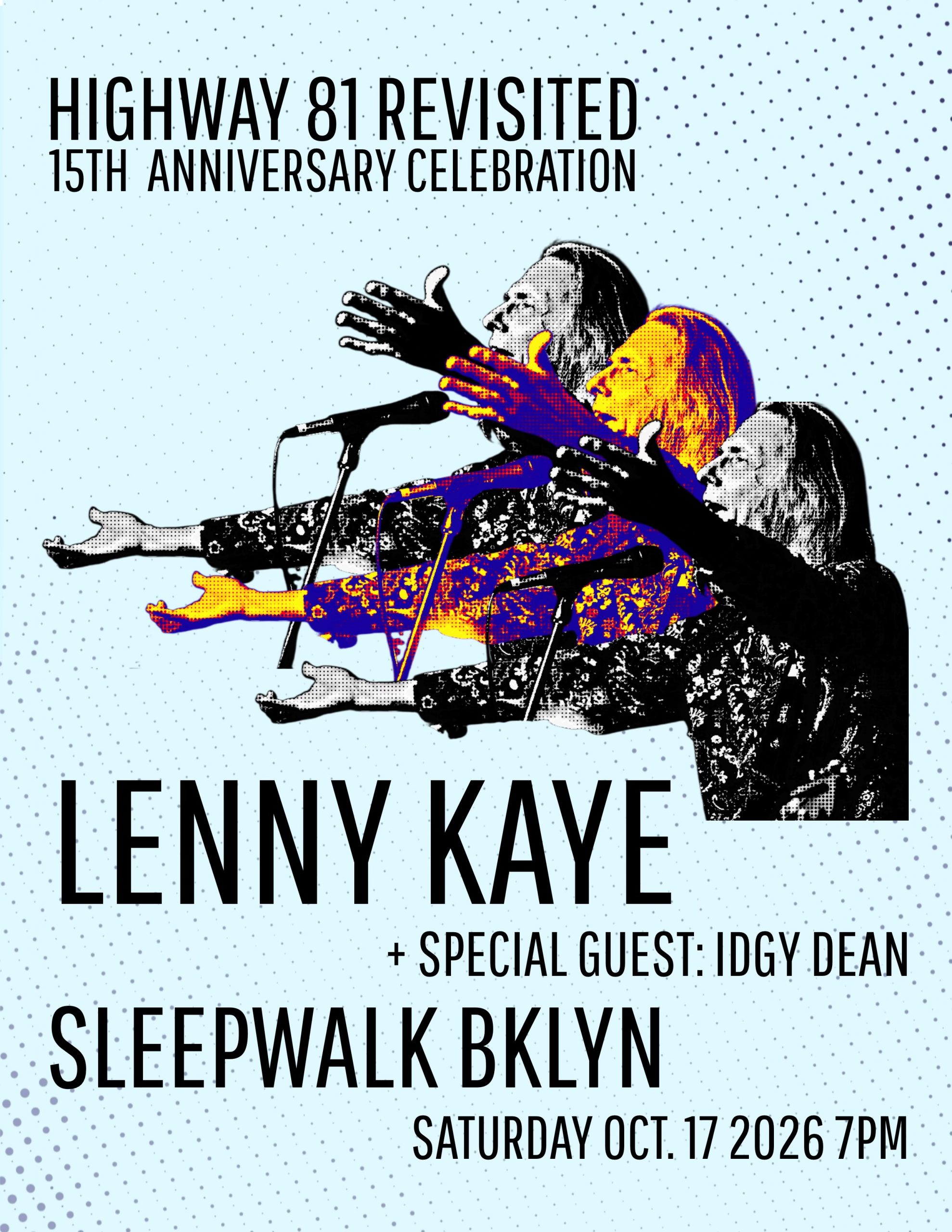 LENNY KAYE TO HEADLINE HIGHWAY 18 FIFTEENTH ANNIVERSARY SHOW